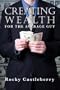 Creating Wealth For The Average Guy