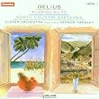 Delius: Florida Suite / North Country Sketches