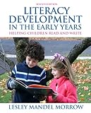 Literacy development in the early years : helping children read and write