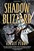 Shadow Blizzard (The Chronicles of Siala)