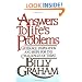 Answers to Life's Problems: Guidance, Inspiration and Hope for the Challenges of Today