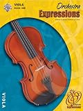 Orchestra ExpressionsTM, Book One: Student Edition - Viola (Expressions Music CurriculumTM)