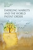 Emerging markets and the world patent order