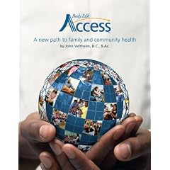 BodyTalk Access: Ein neuer Weg zur Gesundheit f�r Familie und Gemeinschaft