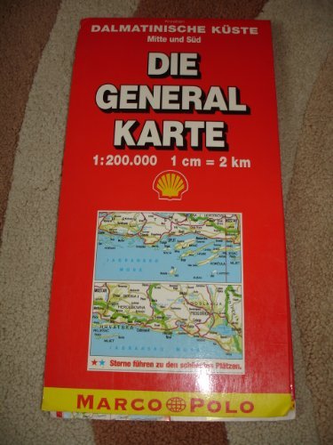 Croatia Road Map / Dalmatian Coast / Middle and South / 1:200000 / Kroatien Dalmatinische Kuste / Mitte und Sud / Die General Karte / MARCO POLO