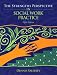 The Strengths Perspective in Social Work Practice