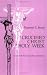 Books : A Crucified Christ in Holy Week: Essays on the Four Gospel Passion Narratives