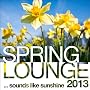 Spring Lounge 2013 (Sounds Like Sunshine) <a href="http://www.amazon.de/Spring-Lounge-2013-Sounds-Sunshine/dp/artist-redirect/B00CBND0XS">Various artists</a><span class="byLinePipe"> | </span><span class="byLinePipe">Format:</span> MP3-Download