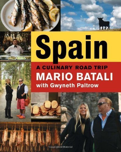 Spain...A Culinary Road Trip [Hardcover]
