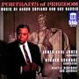 Portraits Of Freedom: Music of Aaron Copland and Roy Harris