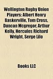 Produkt-Bild: Wellington Rugby Union Players: Albert Henry Baskerville, Tom Cross, Duncan McGregor, Arthur Kelly, Hercules Richard Wright, Serge Lilo