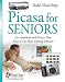 Picasa for Seniors: Get Acquainted with Picasa: Free, Easy-to-Use Photo Editing Software (Studio Visual Steps)