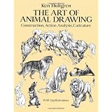 The Art of Animal Drawing: Construction, Action Analysis, Caricature (Dover Art Instruction) ~ Ken Hultgren