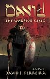 David: The Warrior King