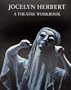 Jocelyn Herbert: A Theatre Workbook