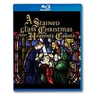 A Stained Glass Christmas with Heavenly Carols (Widescreen) [Blu-ray] by 