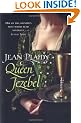 Queen Jezebel (The Medici Trilogy: Volume 3)