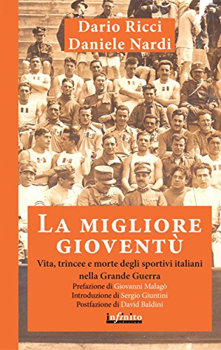 La migliore gioventù (Italian Edition)