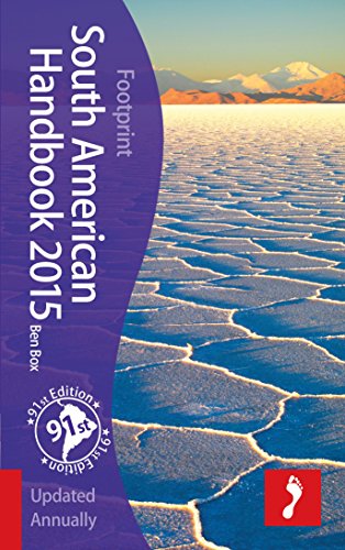 south american handbook 2015 footprint handbooks