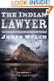 The Indian Lawyer: A Novel