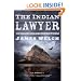 The Indian Lawyer: A Novel