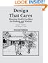 Design That Cares: Planning Health Facilities for Patients and Visitors (J-B AHA Press)