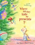 Where Did They Hide My Presents?: Sil...