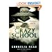 The Crazy School
