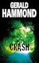 Crash (Severn House Large Print)