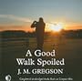A Good Walk Spoiled