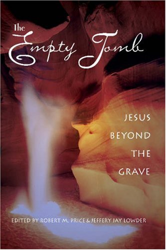 The Empty Tomb: Jesus Beyond The Grave under Historical Jesus in The Books Store