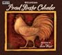 Proud Rooster 2010 Wall Calendar