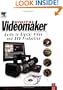 Videomaker Guide to Digital Video and DVD Production, Third Edition