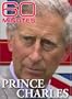 60 Minutes - Prince Charles (October 30, 2005)