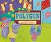 If You Were a Polygon (Math Fun)
