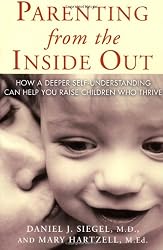 Parenting From the Inside Out