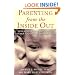 Parenting From the Inside Out