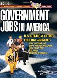  : Government Jobs in America: [2010] Jobs in U.S. States & Cities and U.S. Federal Agencies with Job Titles, Salaries & Pension Estimates - Why You Want One, What Jobs Are Available, How to Get One