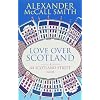 Love Over Scotland