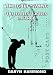 The Golf Swing - The Ernest Jones Method (Fully Illustrated) (Vintage Golf Classics)