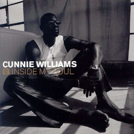 Cunnie Williams - Inside My Soul - Zortam Music