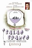 The White Balloon aka Badkonake Sefid aka El Globo Blanco aka O Balao Branco [Import]