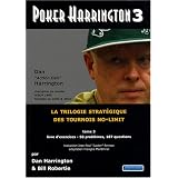 Poker Harrington : La trilogie strat�gique des tournois no-limit Tome 3, Livre d'exercicespar Dan Harrington