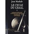 Le cycle du Graal, Tome 1 : La Naissance du Roi Arthur ; Les Chevaliers de la Table Ronde ; Lancelot du Lac ; La F�e Morgane