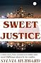 Sweet Justice