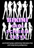 Bikini Girl Screen Tests