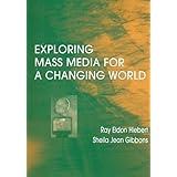 exploring mass media for a changing world