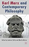 Karl Marx and contemporary philosophy