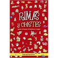 Rimas y chistes/ Rhymes and Jokes (Para colorear, divertirse y jugar/ To Coloring, Have Fun and Play) (Paperback)