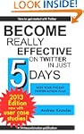 Become Really Effective on Twitter in...